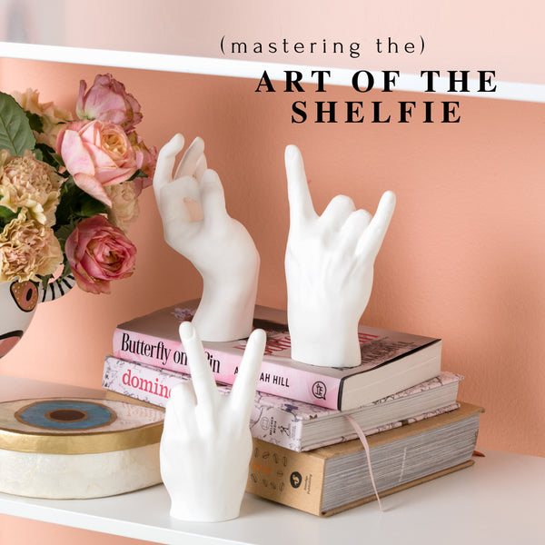 Mastering the art of the shelfie